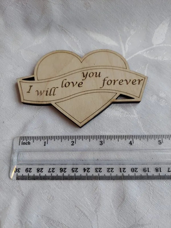 I will love you forever heart