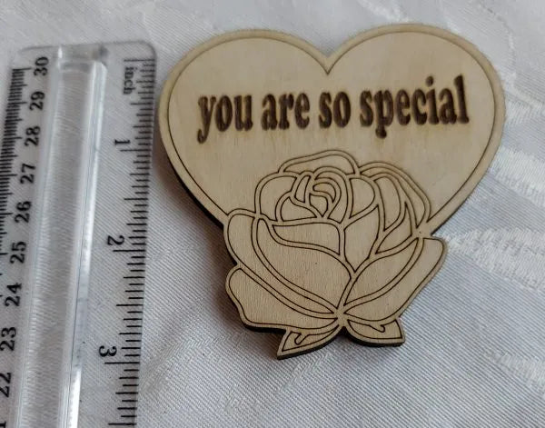 You are so special wooden heart